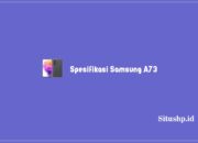 Spesifikasi Samsung A73