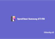 Spesifikasi Samsung A73 5G