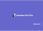 Spesifikasi Vivo S1 Pro