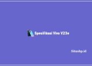 Spesifikasi Vivo V23e