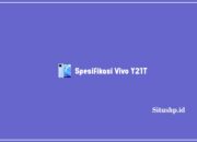 Spesifikasi Vivo Y21T: Harga & Keunggulan Terlengkap 2023