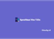 Spesifikasi Vivo Y33s: Harga & Keunggulan Terbaru 2023