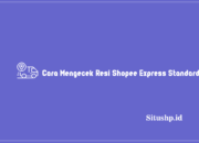 Cara Mengecek Resi Shopee Express Standard