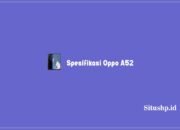 26 Spesifikasi Oppo A52, Harga Baru Dan Bekas Terkini