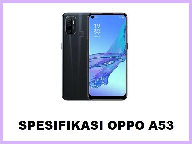 Spesifikasi Oppo A53