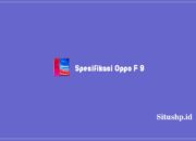 Spesifikasi Oppo F9, Harga Baru Dan Harga Bekas Terkini