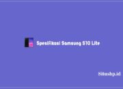 Spesifikasi Samsung S10 Lite