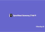 Spesifikasi Samsung Z Fold 4
