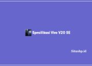 Spesifikasi Vivo V20 SE: Harga Dan Keunggulan Terbaru 2024