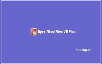 Spesifikasi Vivo V5 Plus