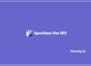 Spesifikasi Vivo X60: Harga dan Keunggulan Terlengkap 2024