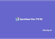 Spesifikasi Vivo Y75 5G: Harga dan Keunggulan Terbaru 2024