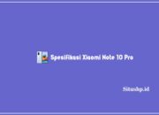 Spesifikasi Xiaomi Note 10 Pro