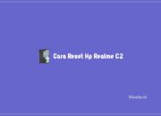 Cara Reset Hp Realme C2