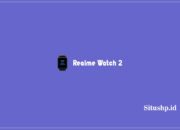 Realme Watch 2: Harga, Spesifikasi, Dan Keunggulan Terbaru