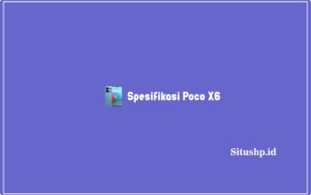 spesifikasi Poco X6