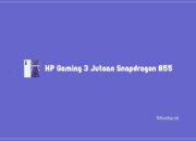 6 HP Gaming 3 Jutaan Snapdragon 855 Dan Spesifikasi