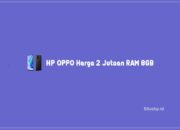 5 HP OPPO Harga 2 Jutaan RAM 8GB Murah Dan Fast Charging