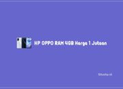 HP OPPO RAM 4GB Harga 1 Jutaan