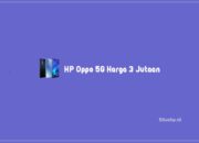 5 HP Oppo 5G Harga 3 Jutaan Terbaik Dan Keunggulan Produk
