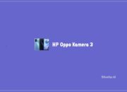 6 HP Oppo Kamera 3 Terbaik Dari Yang Mahal Sampai Murah