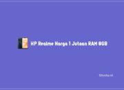 HP Realme Harga 1 Jutaan RAM 8GB