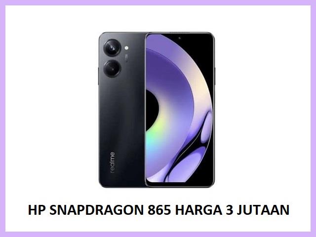 HP Snapdragon 865 Harga 3 Jutaan