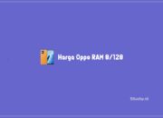6 Harga Oppo RAM 8/128 Termurah Dengan Spesifikasinya