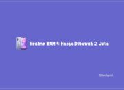 Realme RAM 4 Harga Dibawah 2 Juta