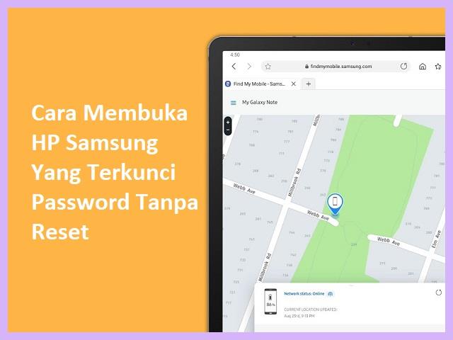 Cara Membuka HP Samsung Yang Terkunci Password Tanpa Reset