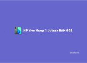 HP Vivo Harga 1 Jutaan RAM 6GB