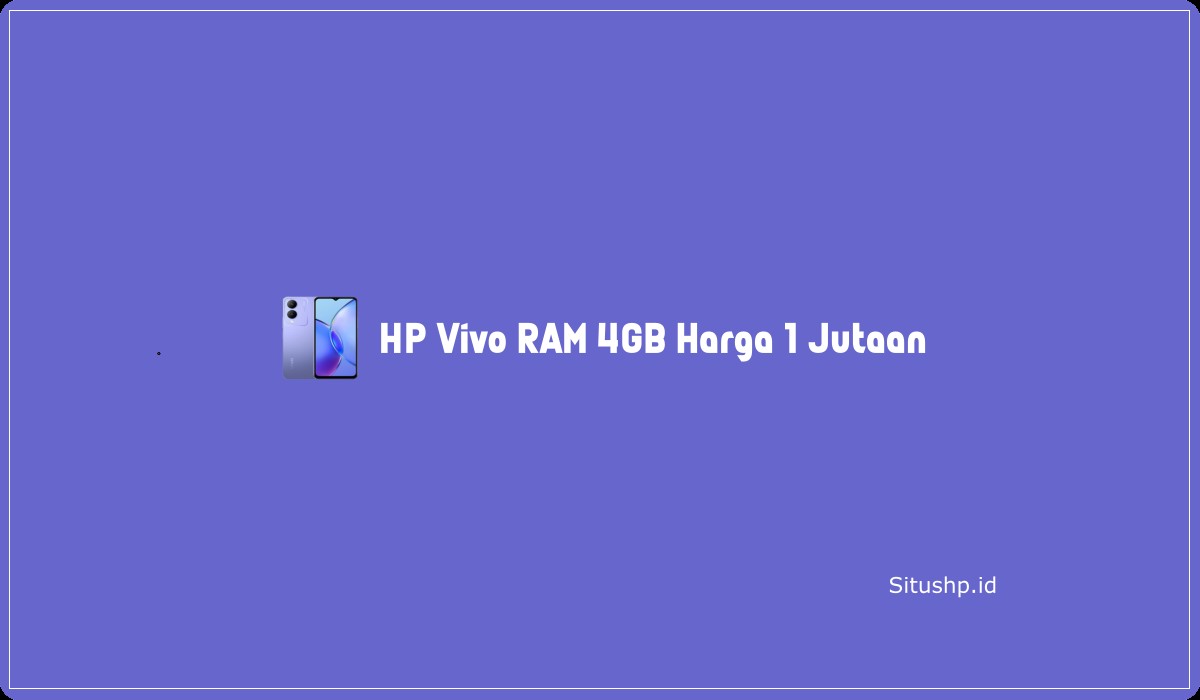 HP Vivo RAM 4GB Harga 1 Jutaan
