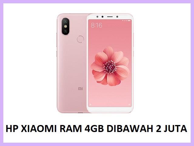 HP Xiaomi RAM 4GB Dibawah 2 Juta