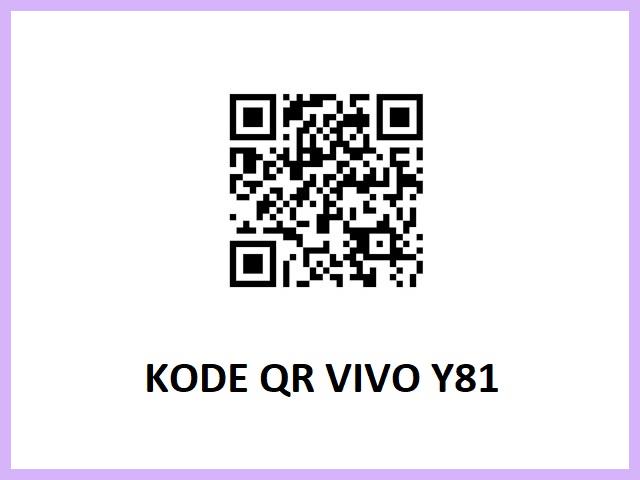 Kode QR Vivo Y81