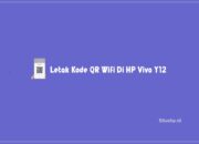 3 Cara Melihat Letak Kode QR Wifi Di HP Vivo Y12 Yang Benar