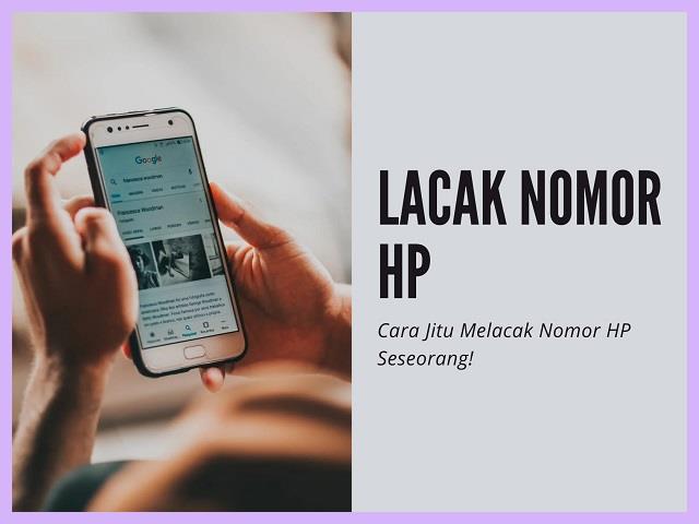 Apakah Nomor HP Bisa Dilacak