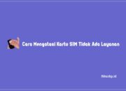 Cara Mengatasi Kartu Sim Tidak Ada Layanan